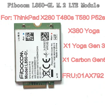 L850GL Fibocom L850-GL L850 01AX792 forThinkpad X1 Ugljen 6 X280 T480 T480s X1 Joga 3, 4 T490 T490s T580 L580 P52 WWAN Karticu
